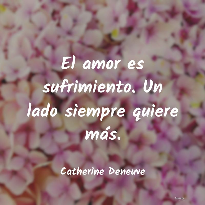 frases de Catherine Deneuve
