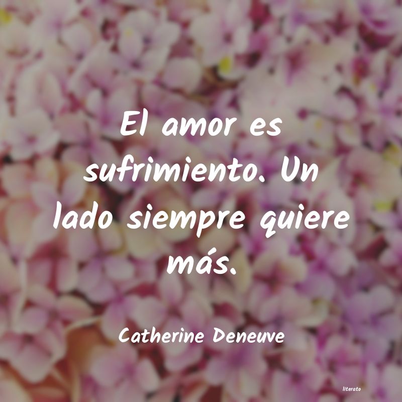 Frases de Catherine Deneuve