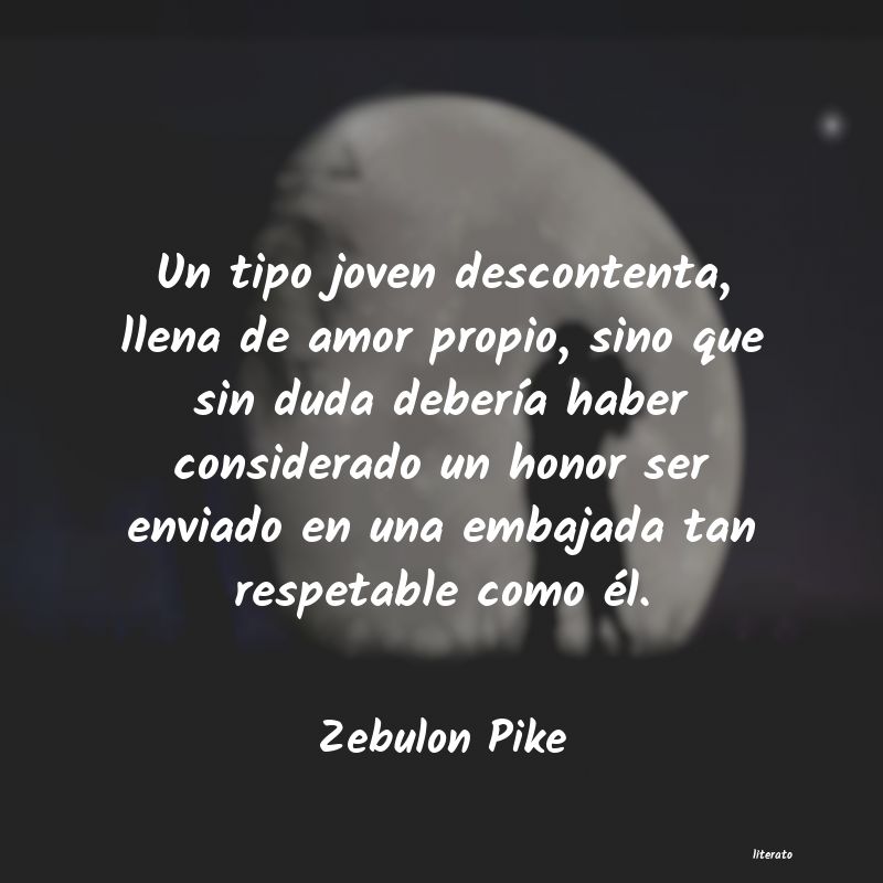 frases de Zebulon Pike