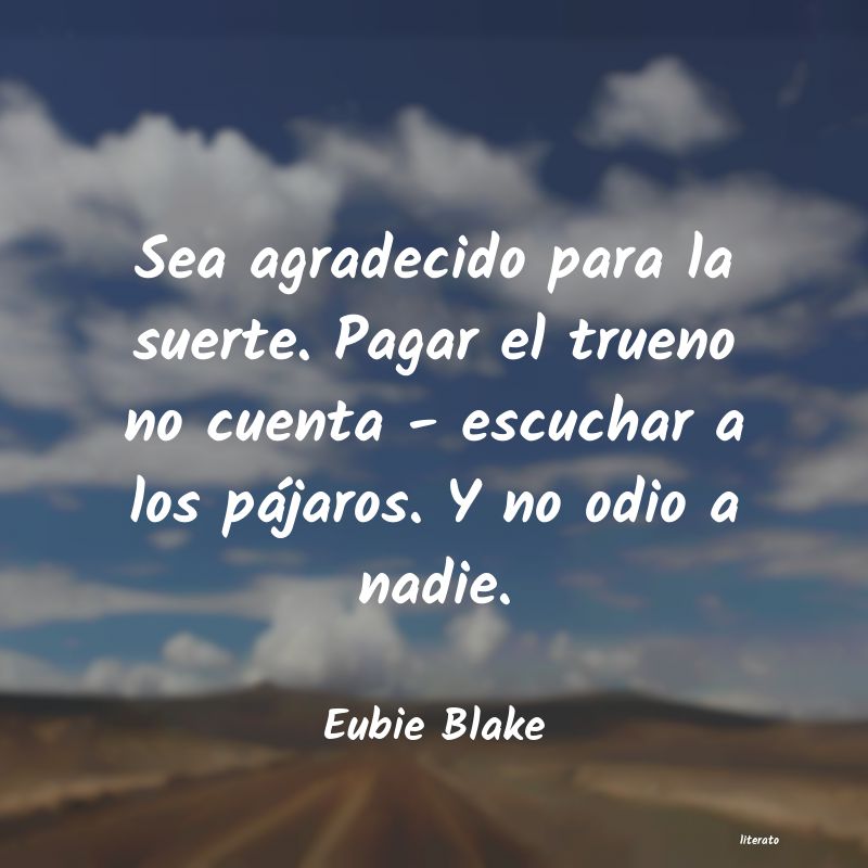 frases de Eubie Blake