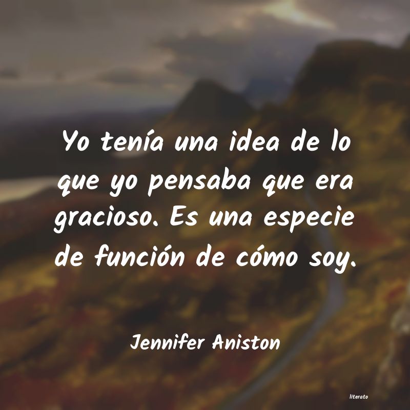 Frases de Jennifer Aniston