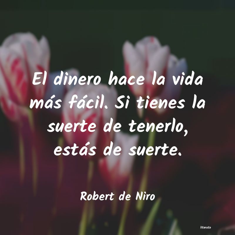 Frases de Robert de Niro