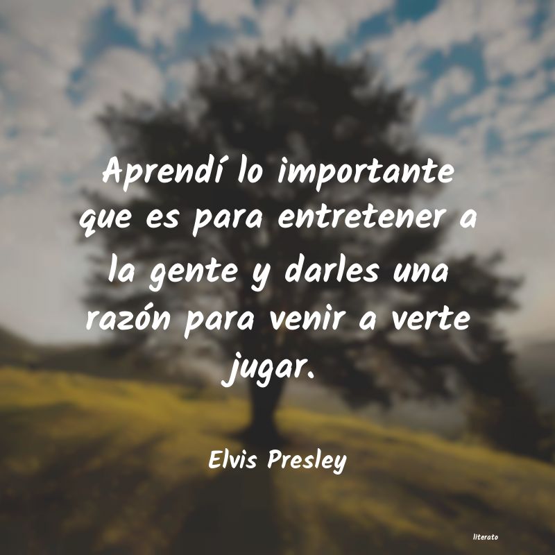 Frases de Elvis Presley