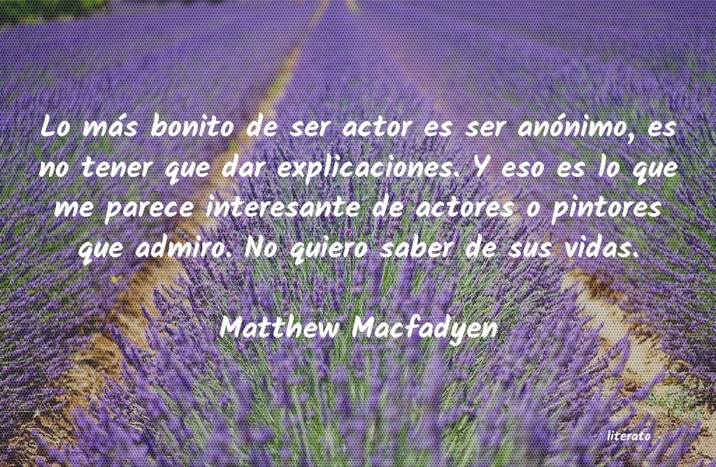 Frases de Matthew Macfadyen