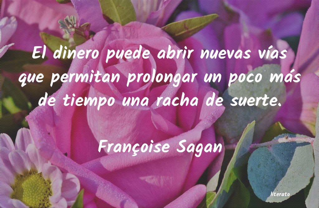 Frases de Françoise Sagan