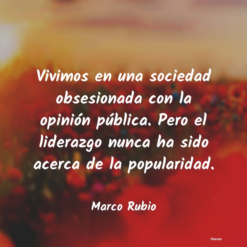 Frases de Marco Rubio