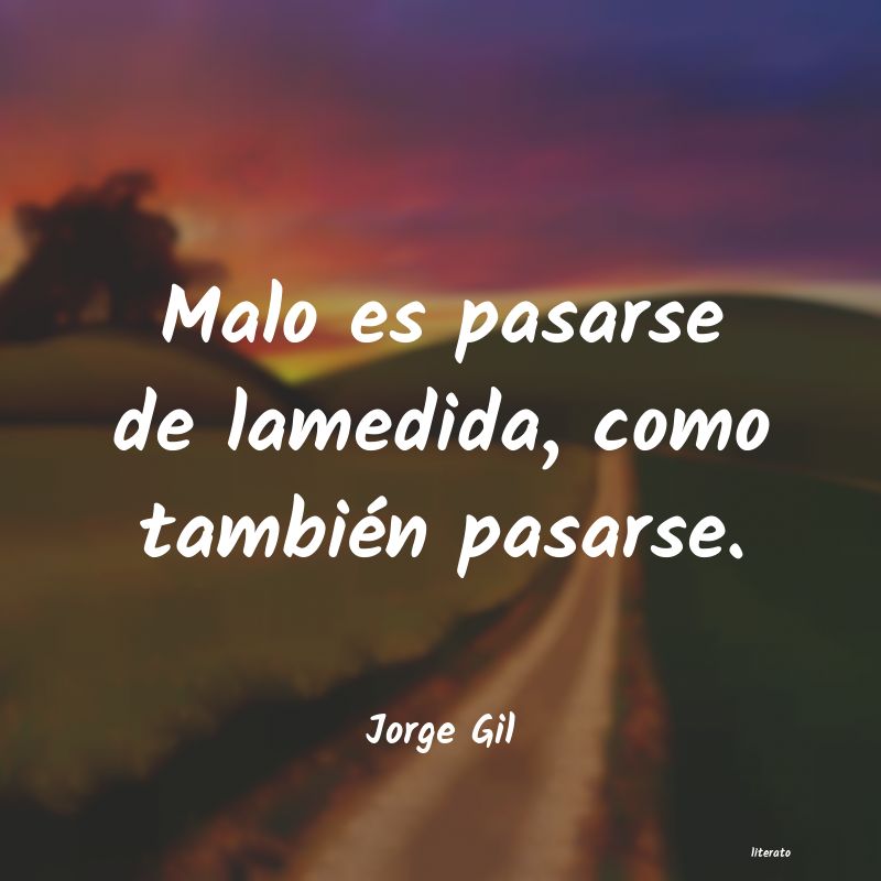 frases de Jorge Gil