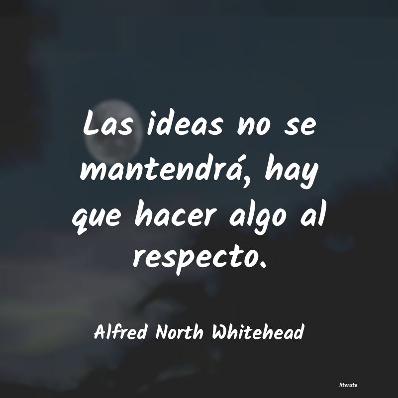 Frases de Alfred North Whitehead