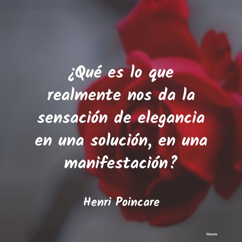 Frases de Henri Poincare