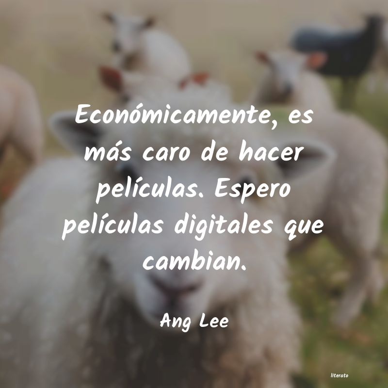 Frases de Ang Lee