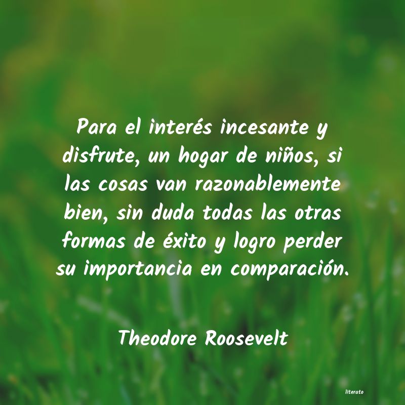 frases de Theodore Roosevelt