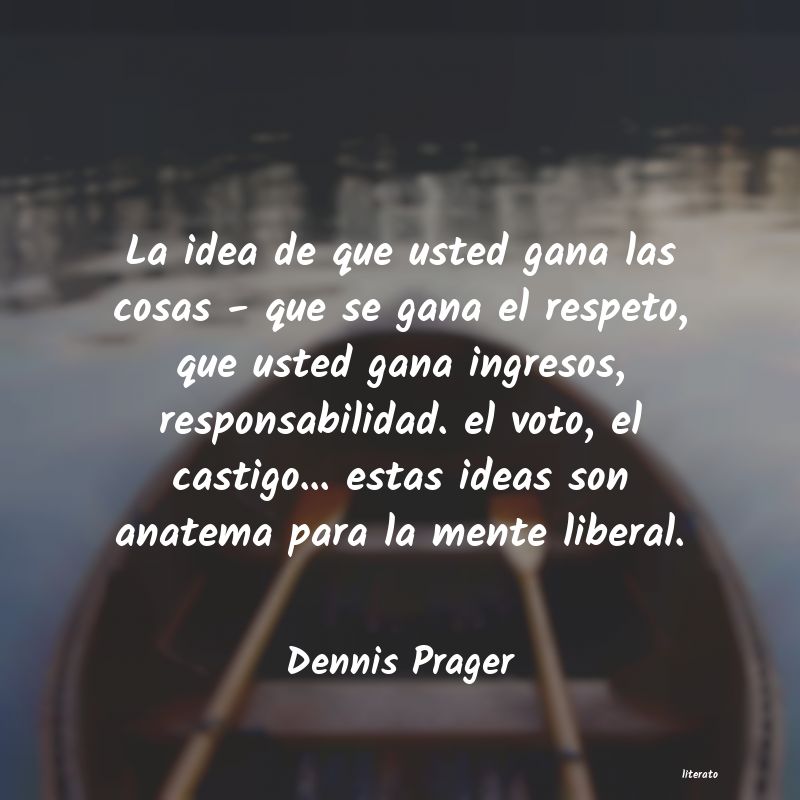 Frases de Dennis Prager