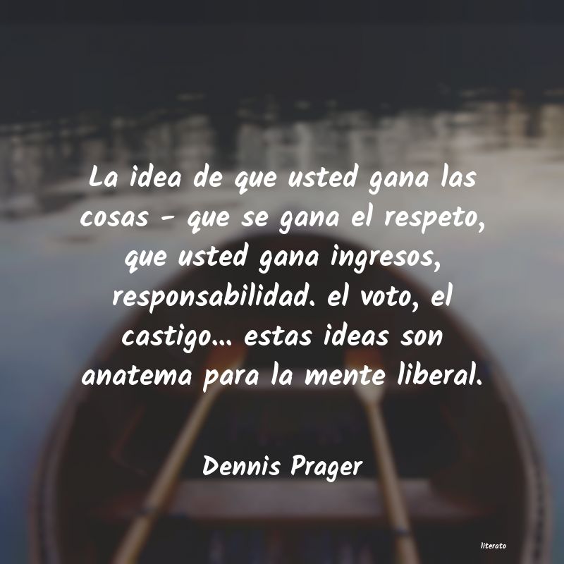 frases de Dennis Prager