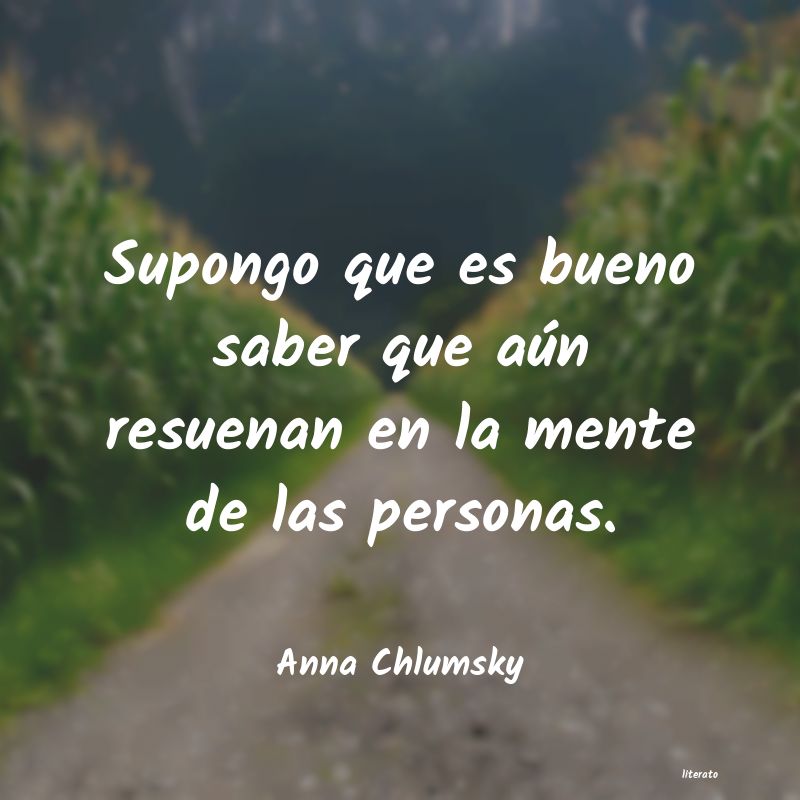 Frases de Anna Chlumsky