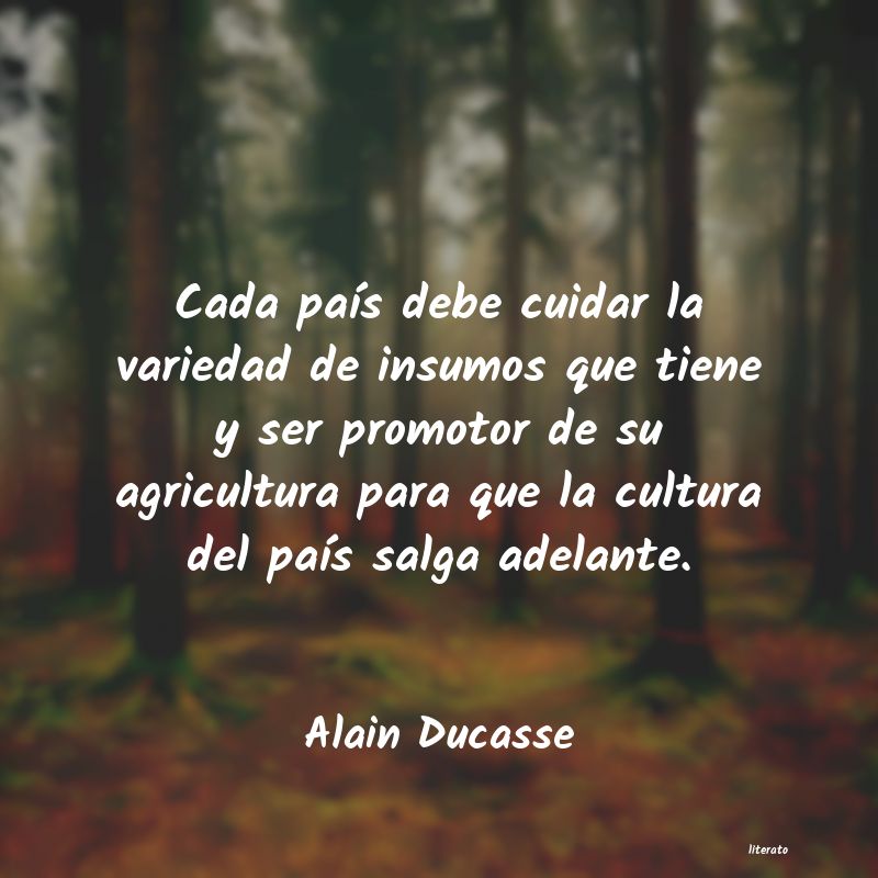 frases de Alain Ducasse