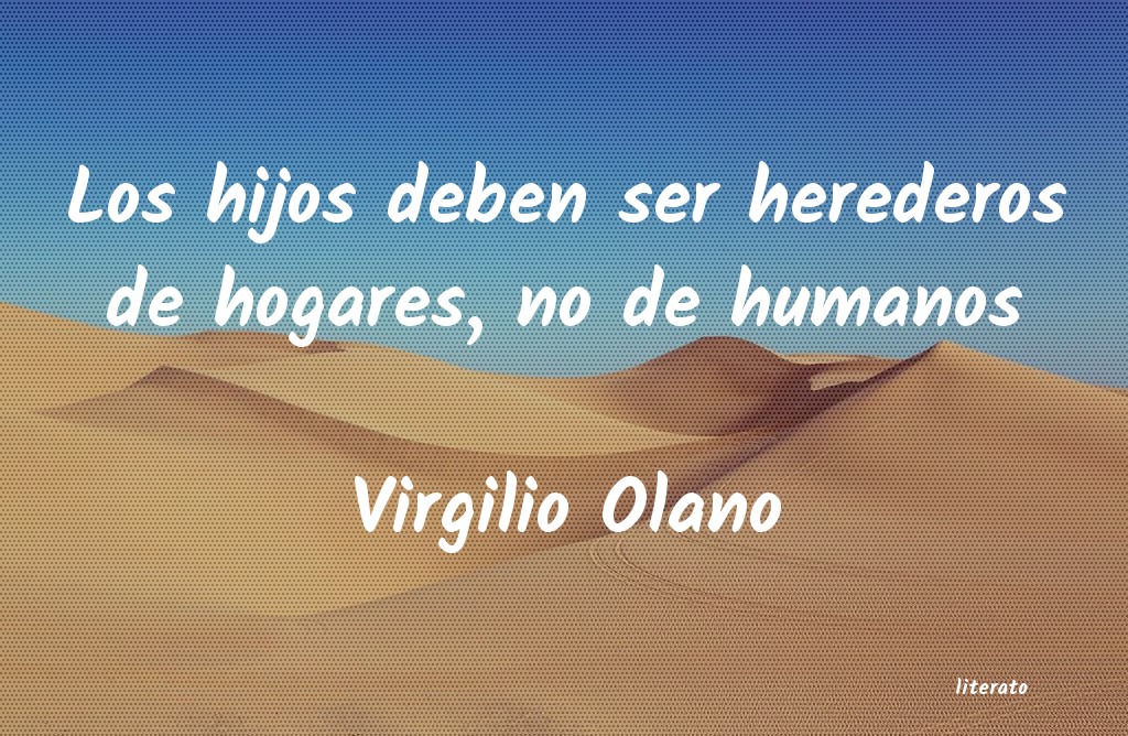 Frases de Virgilio Olano