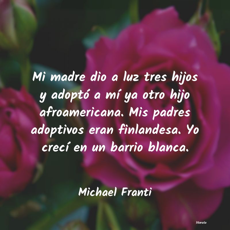 Frases de Michael Franti