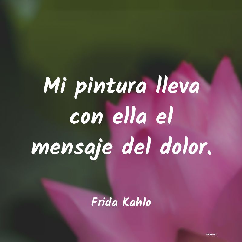 Frases de Frida Kahlo