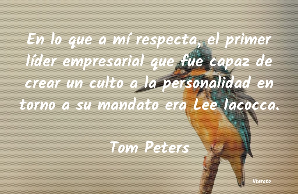 Frases de Tom Peters