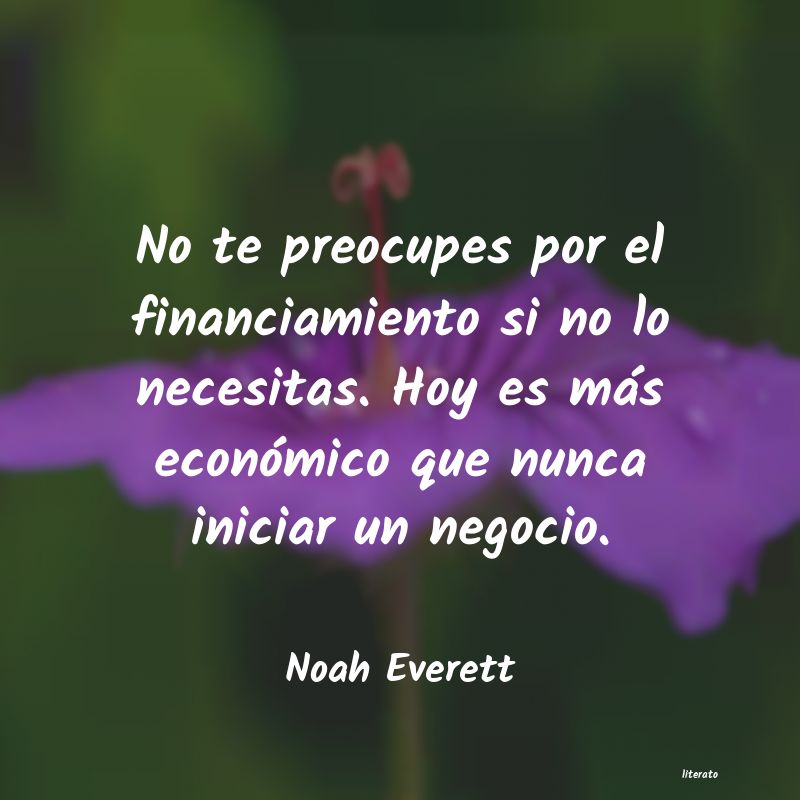 Frases de Noah Everett