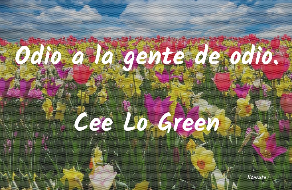 frases de Cee Lo Green