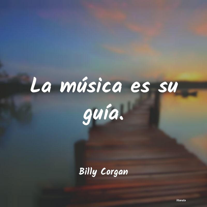 Frases de Billy Corgan