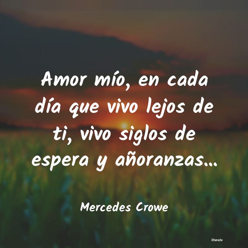 Frases de Mercedes Crowe