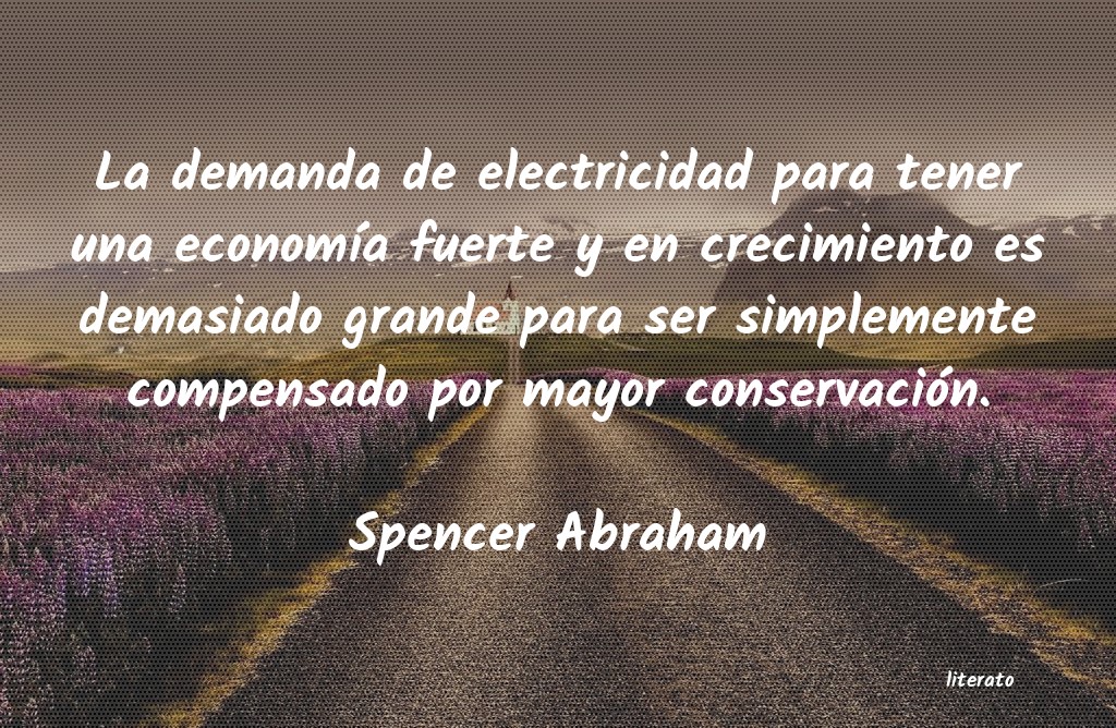 Frases de Spencer Abraham