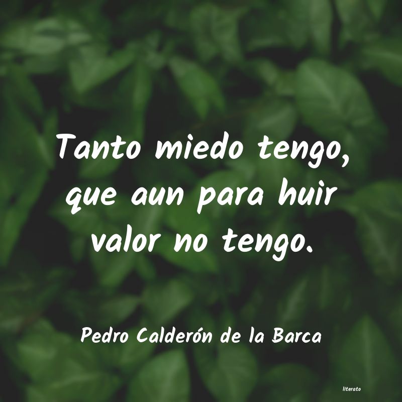 frases de Pedro Calderón de la Barca