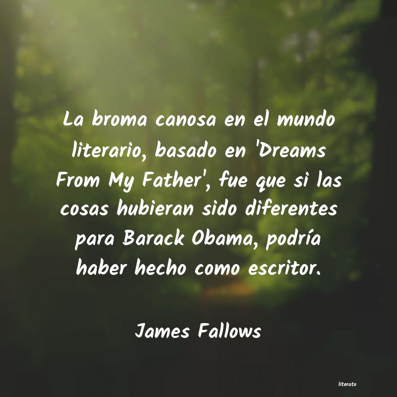 frases de James Fallows