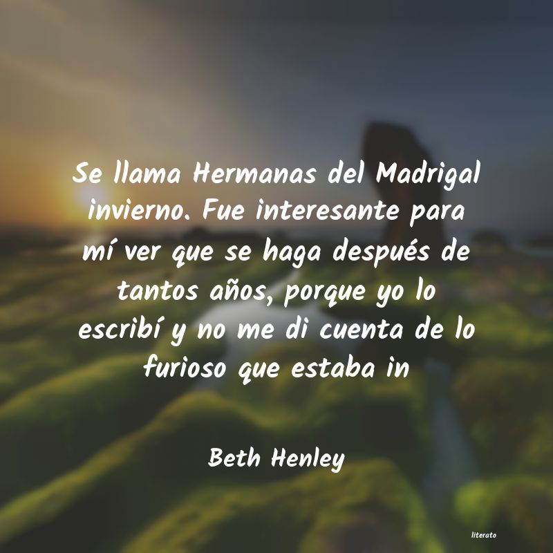 Frases de Beth Henley