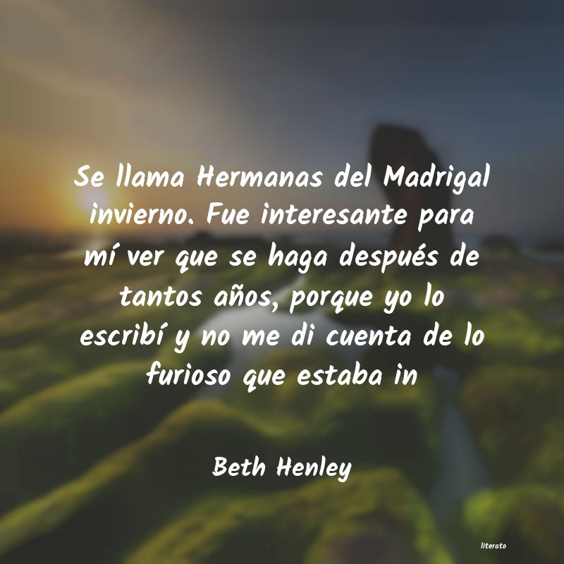 frases de Beth Henley