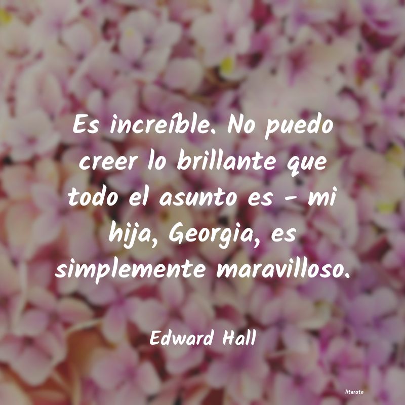 frases de Edward Hall