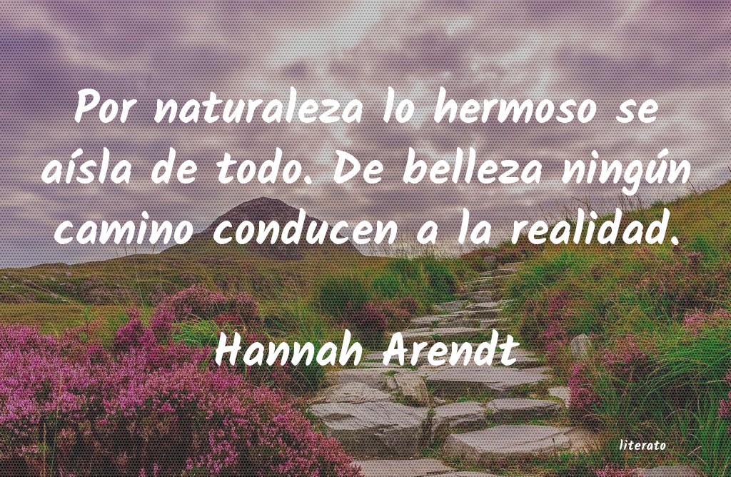 Frases de Hannah Arendt