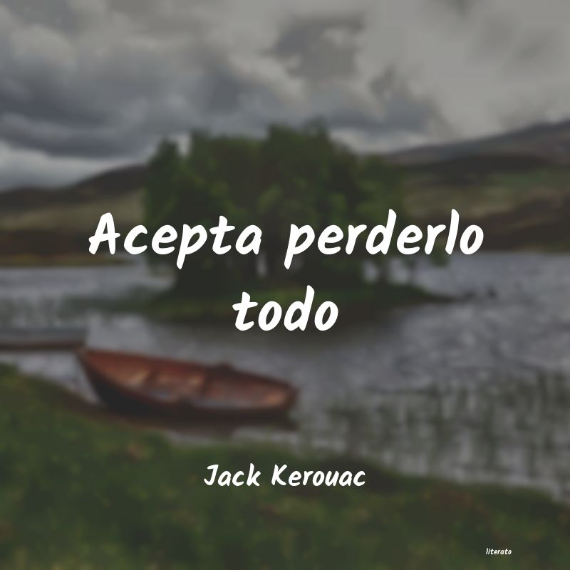 frases de Jack Kerouac