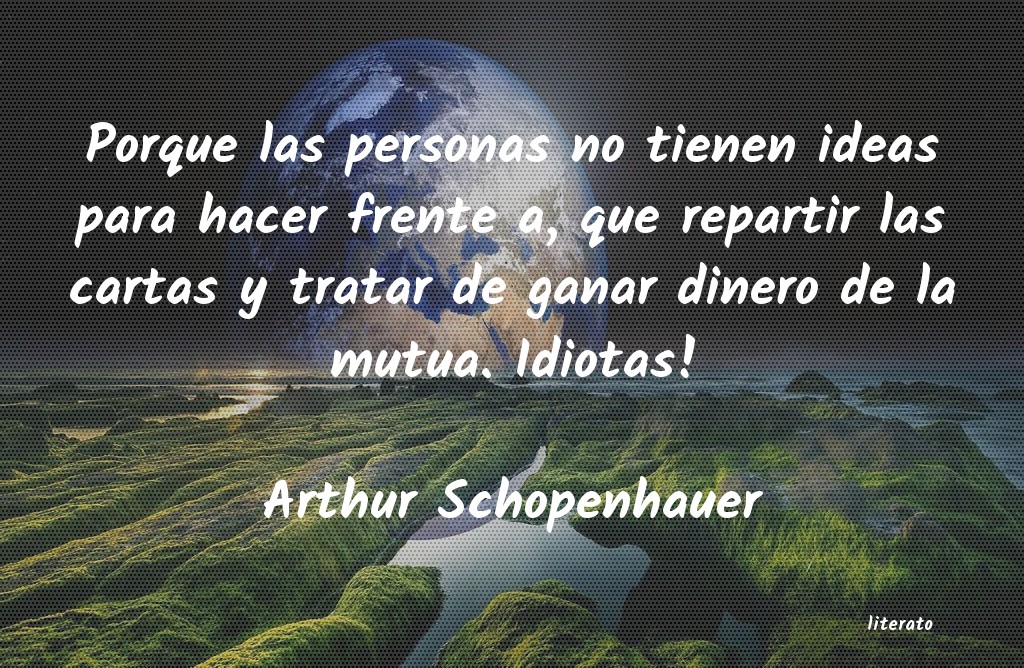 Frases de Arthur Schopenhauer