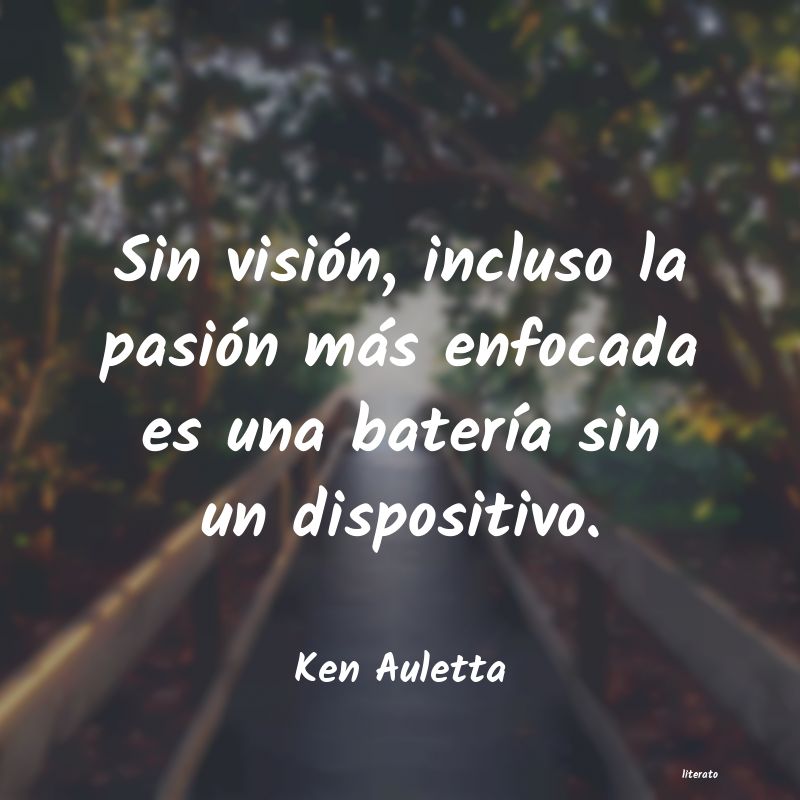 frases de Ken Auletta