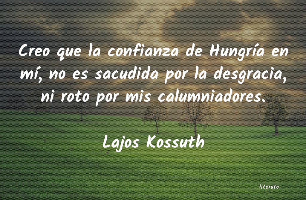 frases de Lajos Kossuth