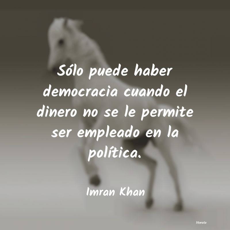 frases de Imran Khan