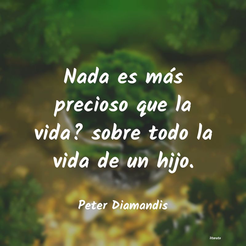 Frases de Peter Diamandis