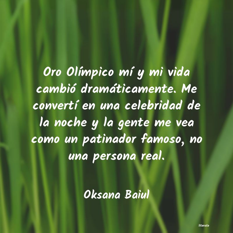 Frases de Oksana Baiul