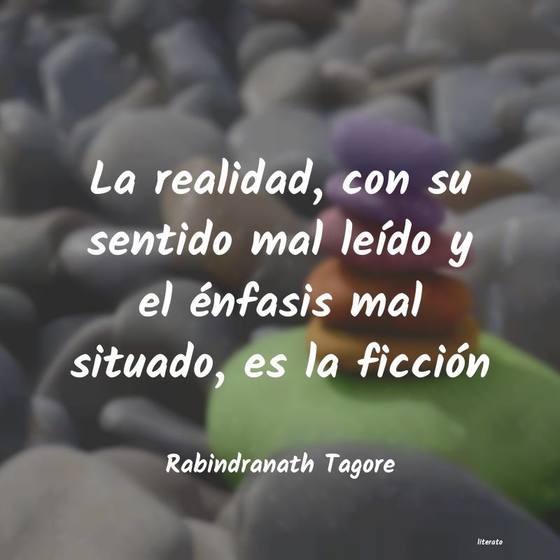 Frases de Rabindranath Tagore