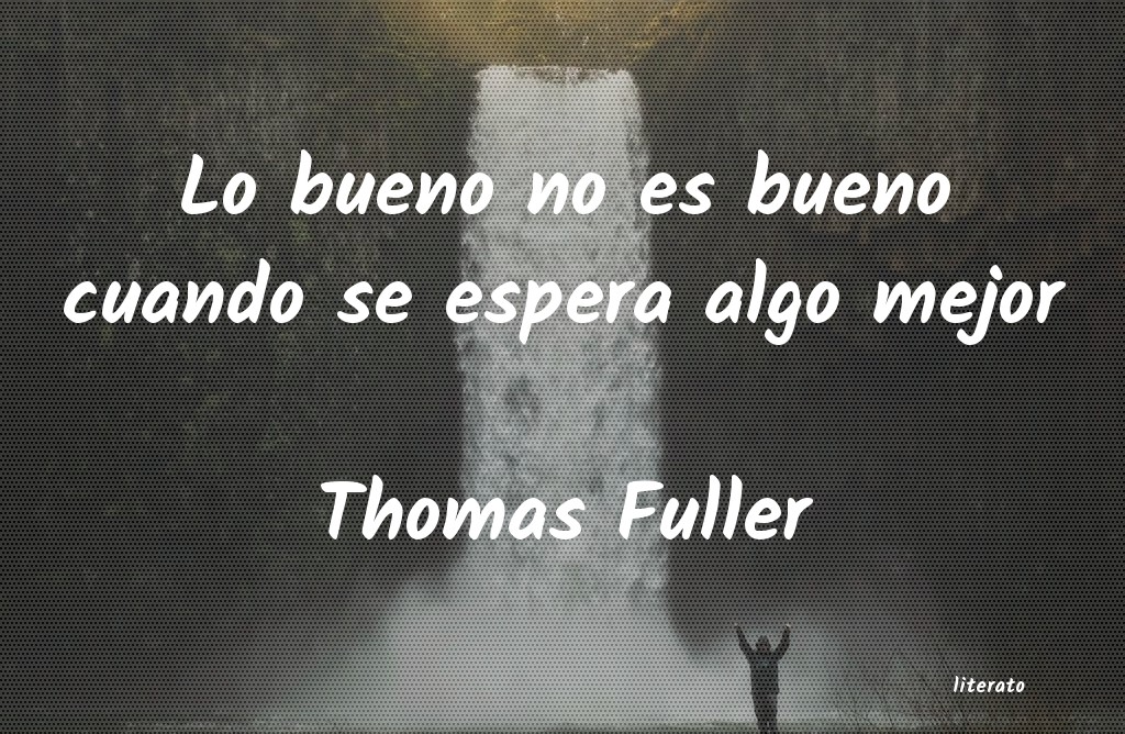 frases de Thomas Fuller