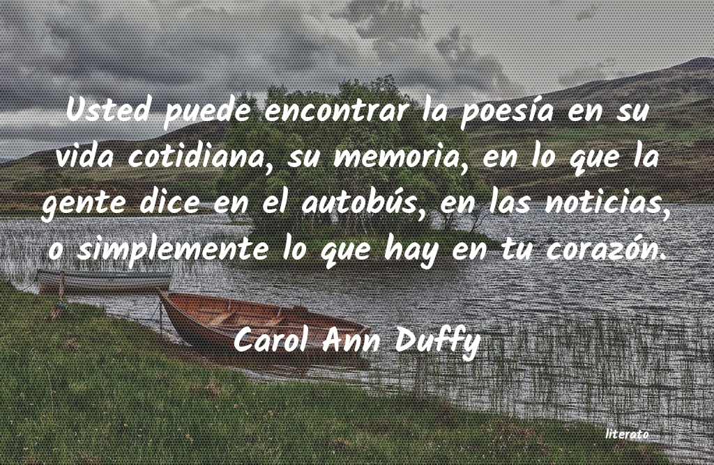 Frases de Carol Ann Duffy