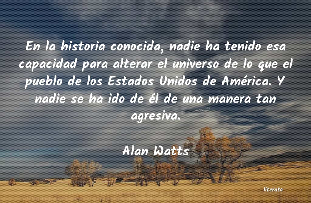 Frases de Alan Watts