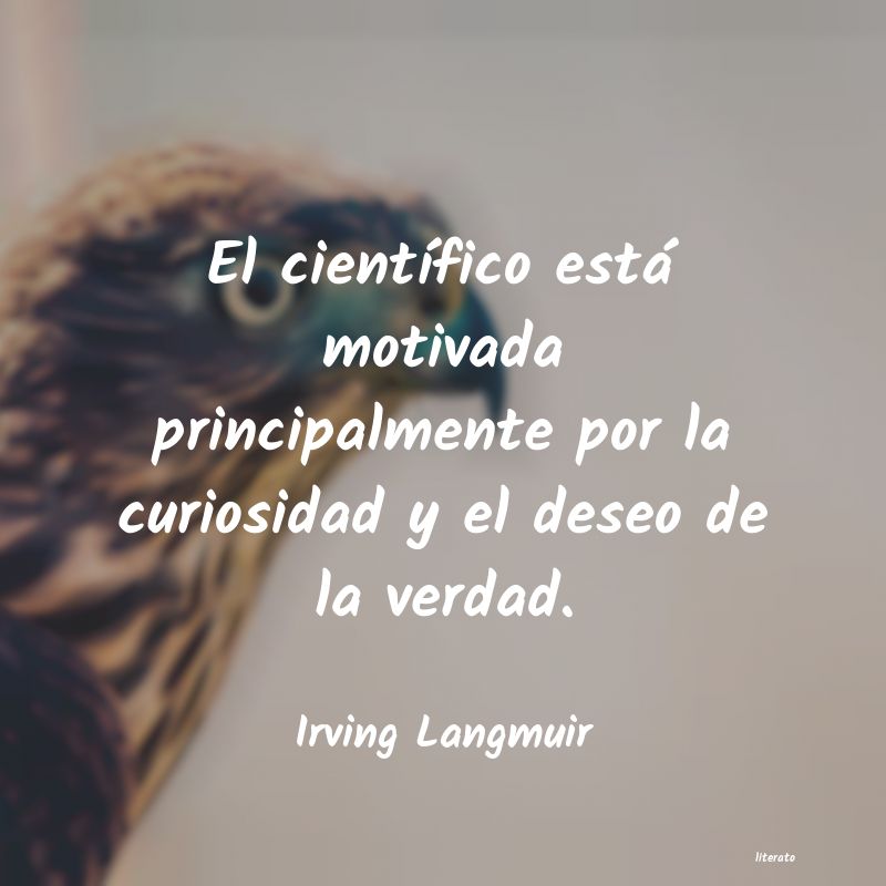 Frases de Irving Langmuir