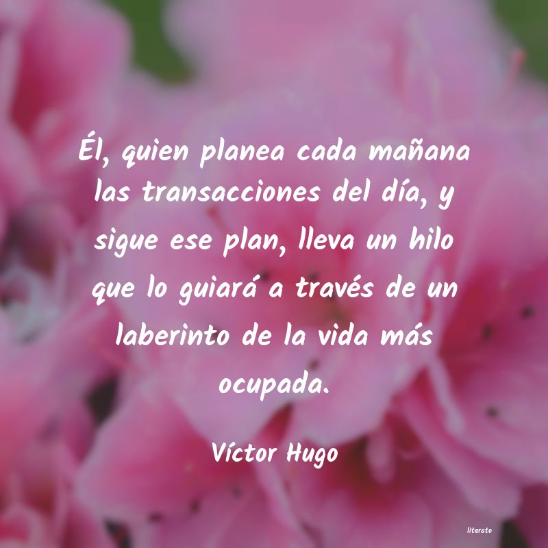 Frases de Víctor Hugo