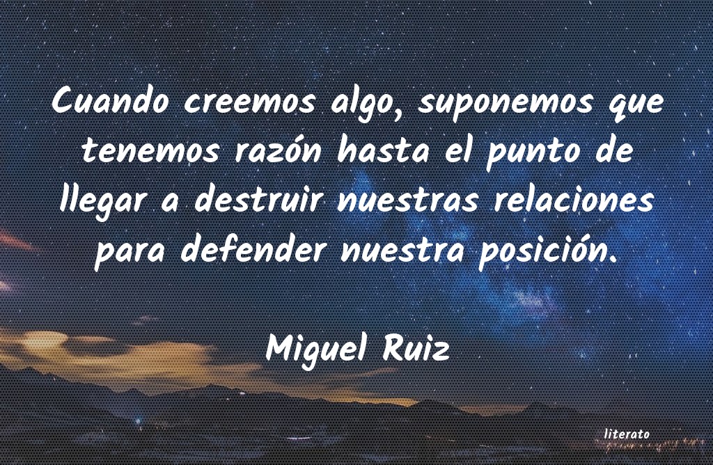 Frases de Miguel Ruiz