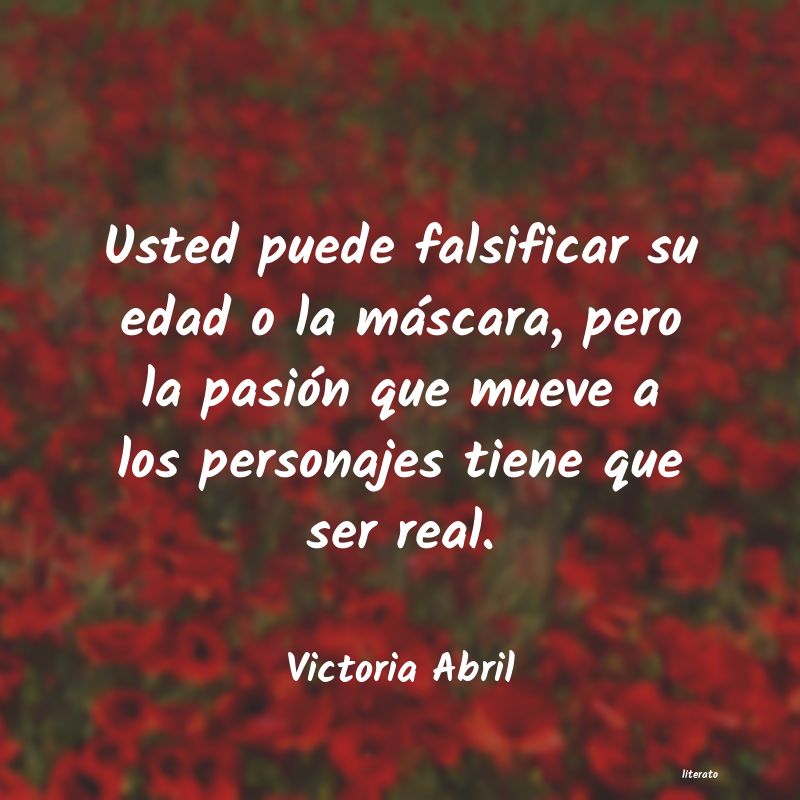frases de Victoria Abril