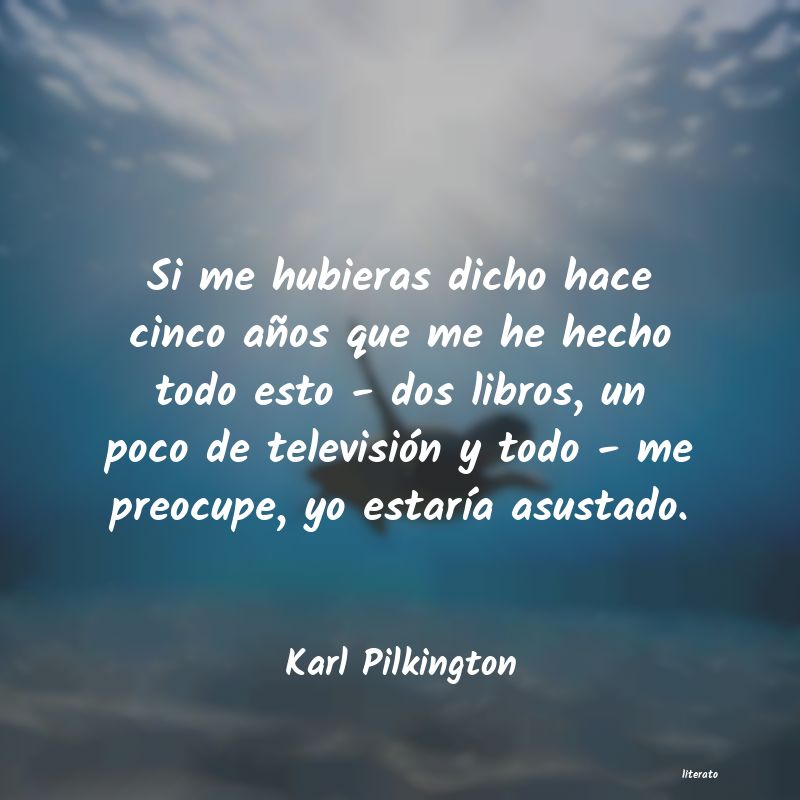 frases de Karl Pilkington